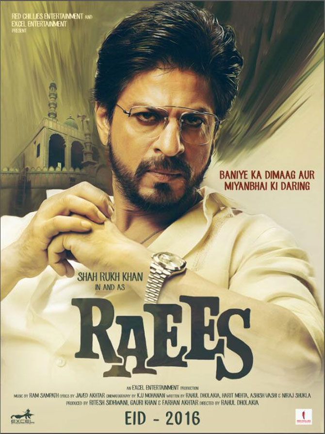 Raees - Bollywood Movies 2017