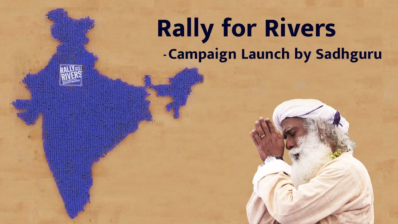Rally for Rivers - Sadhguru